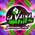 La Vaina Hits - ONLINE